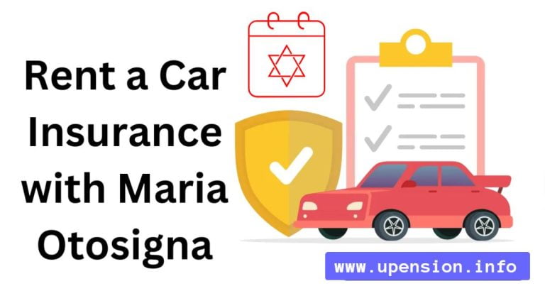 Rent a Car Insurance Maria Otosigna’s Coverage 2024